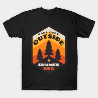 Dads Cook Outside - Summer BBQ T-Shirt